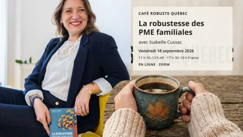Visuel du Café robuste sur la robustesse des PME familiales
