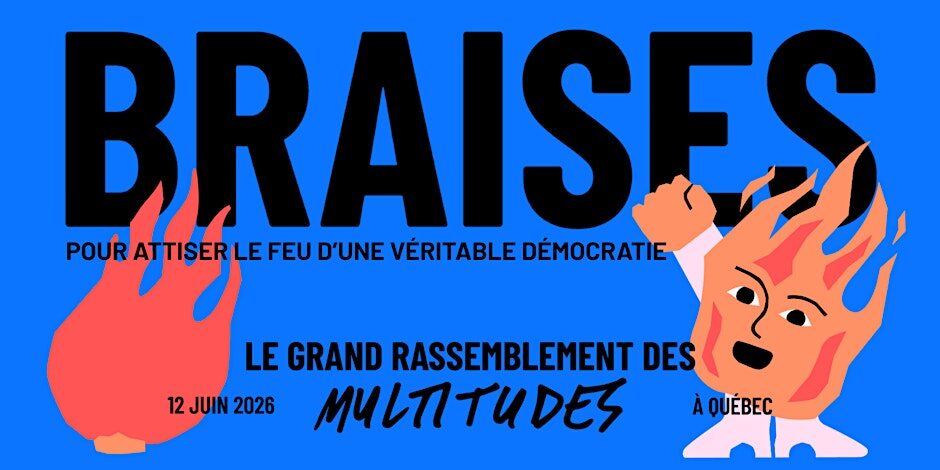 Visuel Braises, le grand rassemblement des Multitudes à Québec